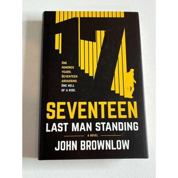 Seventeen Last Man Standing Novel John Brownlow Book Fiction Mystery Thrillers - Picture 1 of 6